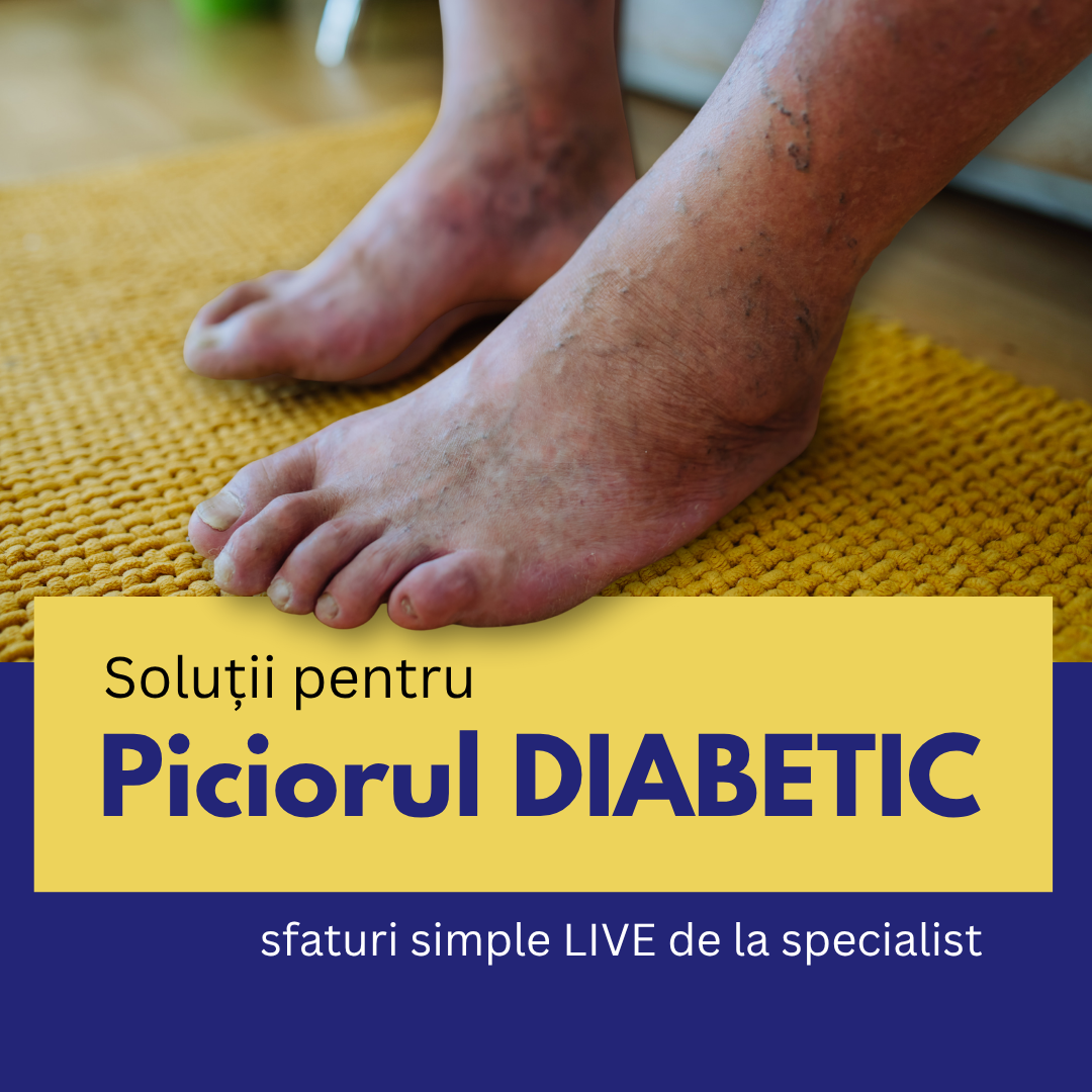 Soluții pentru PICIORUL DIABETIC Soluții pentru PICIORUL DIABETIC