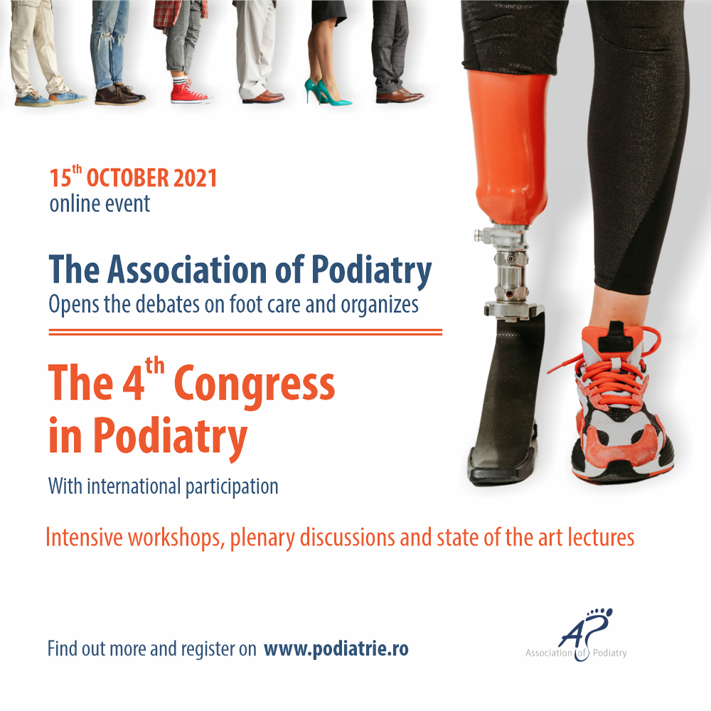 Congresul Național de Podiatrie 2021 Congresul Național de Podiatrie 2021